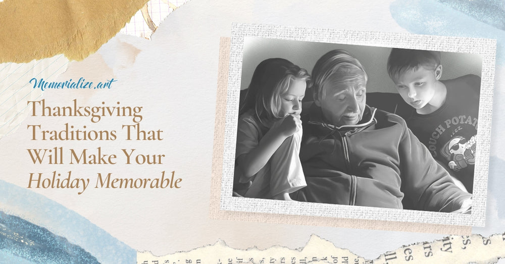 8 Thanksgiving Traditions That Will Make Your Holiday Memorable