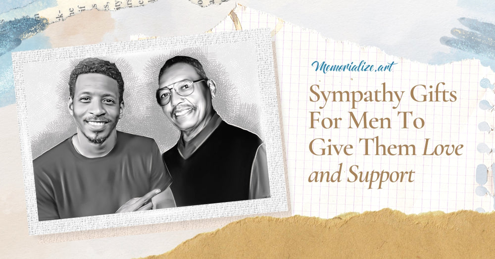 7 Sympathy Gifts for Men to Give Them Love and Support