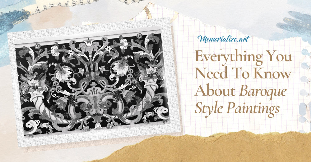 Everything You Need To Know About Baroque Style Paintings