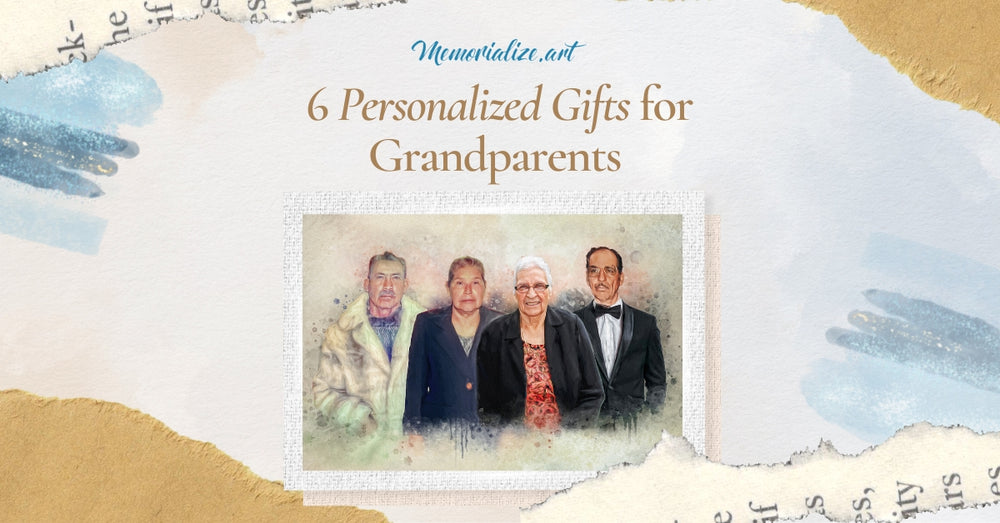 6 Personalized Gifts for Grandparents