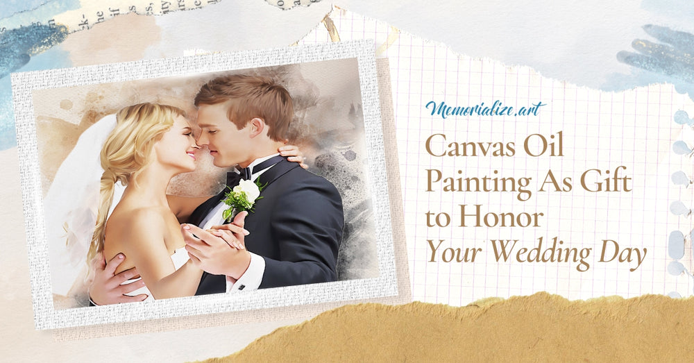 Canvas Painting As Gift to Honor Your Wedding Day