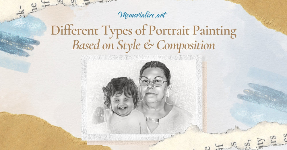 Different Types of Portrait Painting Based on Style & Composition