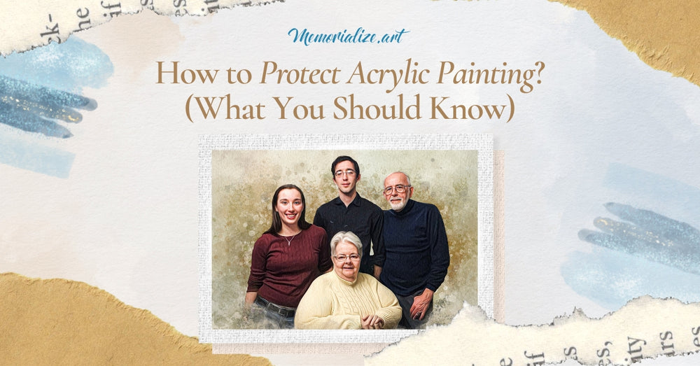 How to Protect Acrylic Painting? (What You Should Know)