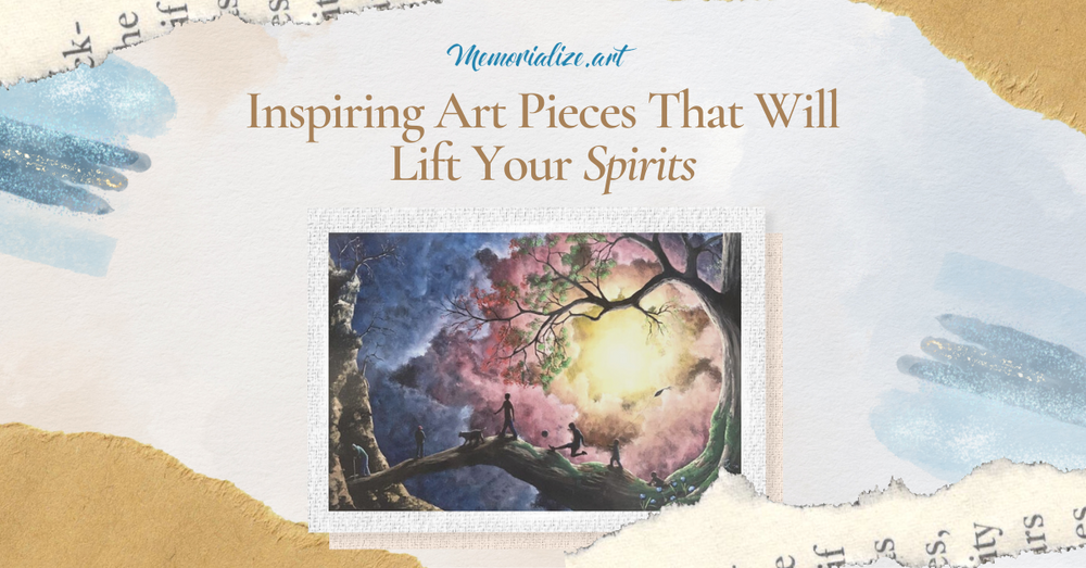 9 Inspiring Art Pieces That Will Lift Your Spirits